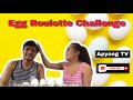 Egg Roulette Challenge