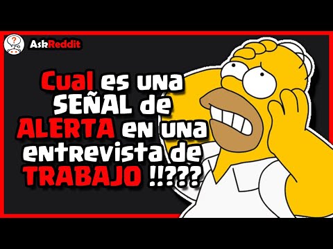 Sutiles Señales De Alerta En Entrevistas De Trabajo Que Los Empleadores Notan