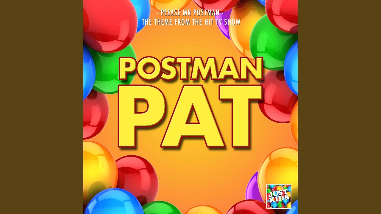 Please Mr. Postman (From 