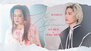 MASHUP XA EM KỶ NIỆM - LƯU BÍCH x VICKY NHUNG x LONG REX | MÀN HOÁN ĐỔI HIT LUU BICH ft VICKY NHUNG