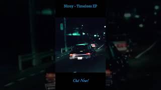 Nirey - Timeless (Club Mix) preview