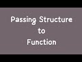 Passing Structure to Function