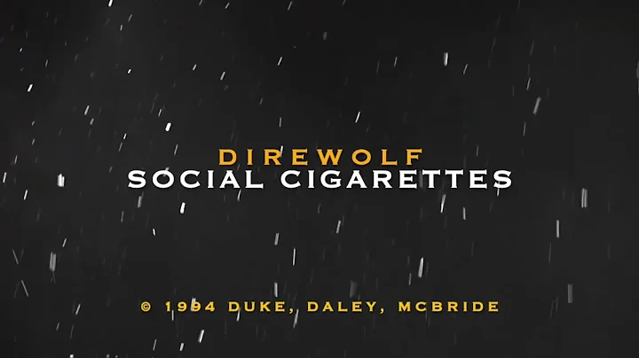 Direwolf - Social Cigarettes