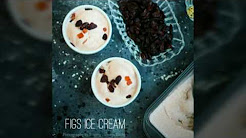 FRESH FIG ICE CREAM