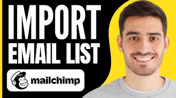 How to Import Email List to Mailchimp (2025)