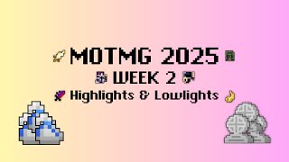 MOTMG Week 2 Highlights \& Lowlights | ROTMG