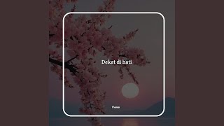 Download Lagu Dekat di hati