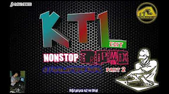 KTL NONSTOP DJ MALDITONG BATA TRIP MIX PART 2