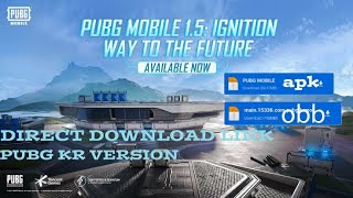 Direct download link latest pubg kr version1.5.0.direct mediafire link (apk obb)