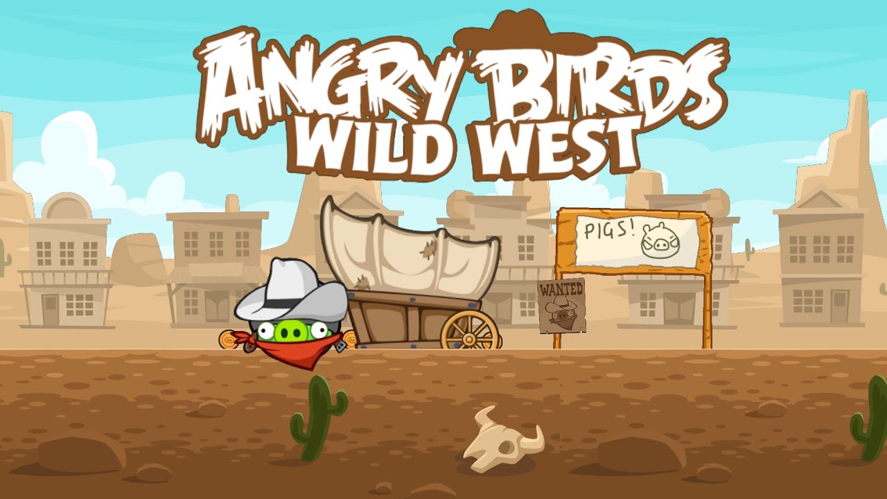 Angry Birds The Wild West - By Spadyy
