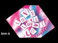 FULL EFFECT' LOVELOVELOVE CM