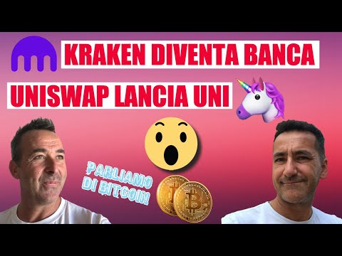 Parliamo Di Bitcoin-URGENTE! Uniswap Lancia UNI, Kraken Diventa Banca, Microstrategy-2a An. Week 38