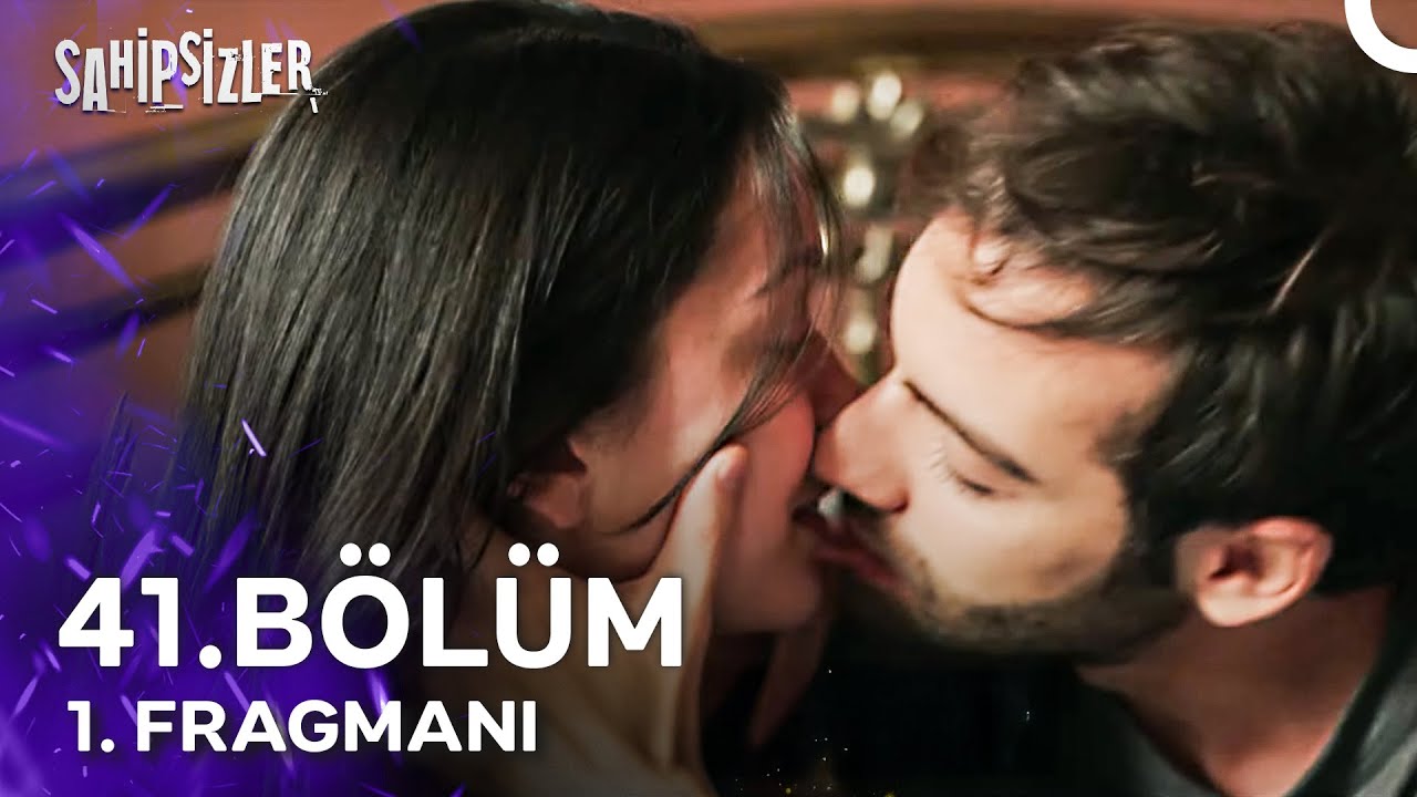 Sahipsizler - Sahipsizler 41. Bölüm 1. Fragmanı