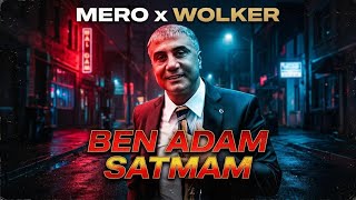 Mero & Wolker - Ben Adam Satmam Ti̇ktok Mi̇x
