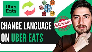 How To Change Language On Uber Eats App 2025