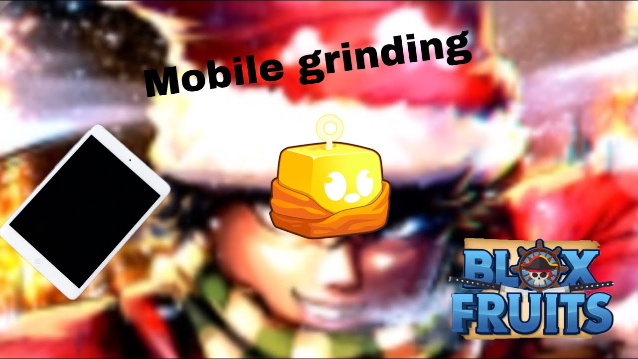Getting max level in Blox Fruits | Roblox | Mobile grinding - YouTube