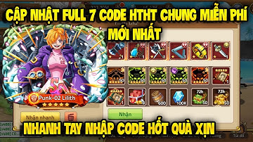 Cập Nhật 7 Code Huyền Thoại Hải Tặc Dùng Chung Mới Update | Sự Kiện Nhận Code Vip Tháng 7/2025