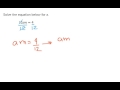 Isolating Variables and Equation Properties
