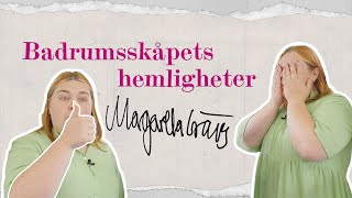 BADRUMSSKÅPETS HEMLIGHETER #7 - Margareta Grääs