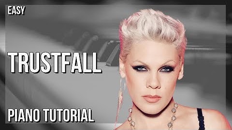 How to play Trustfall by Pink on Piano (Tutorial)
