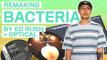 Remaking Bacteria by Ed Rush and Optical | Ableton Beginners Drum and Bass Tutorial