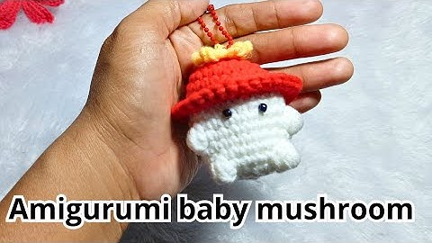 Amigurumi baby mushroom keychain / how to make mushroom with hat / mrofah craft