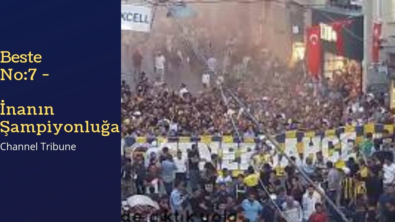 Fenerbahçe Besteler No:7 İnanın Şampiyonluğa