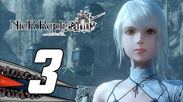 NieR Replicant ver.1.22474487139 (PS5) Gameplay Walkthrough Part 3 - No Commentary