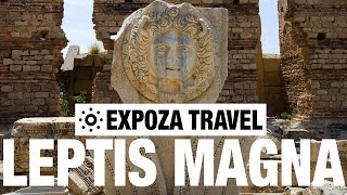 Leptis Magna Vacation Travel Video Guide