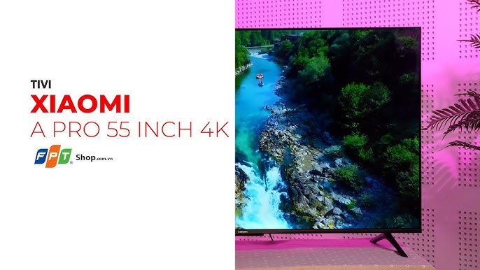 Xiaomi Google Tivi 4K 55 inch A 55 2025: Thiết kế không viền hài ...