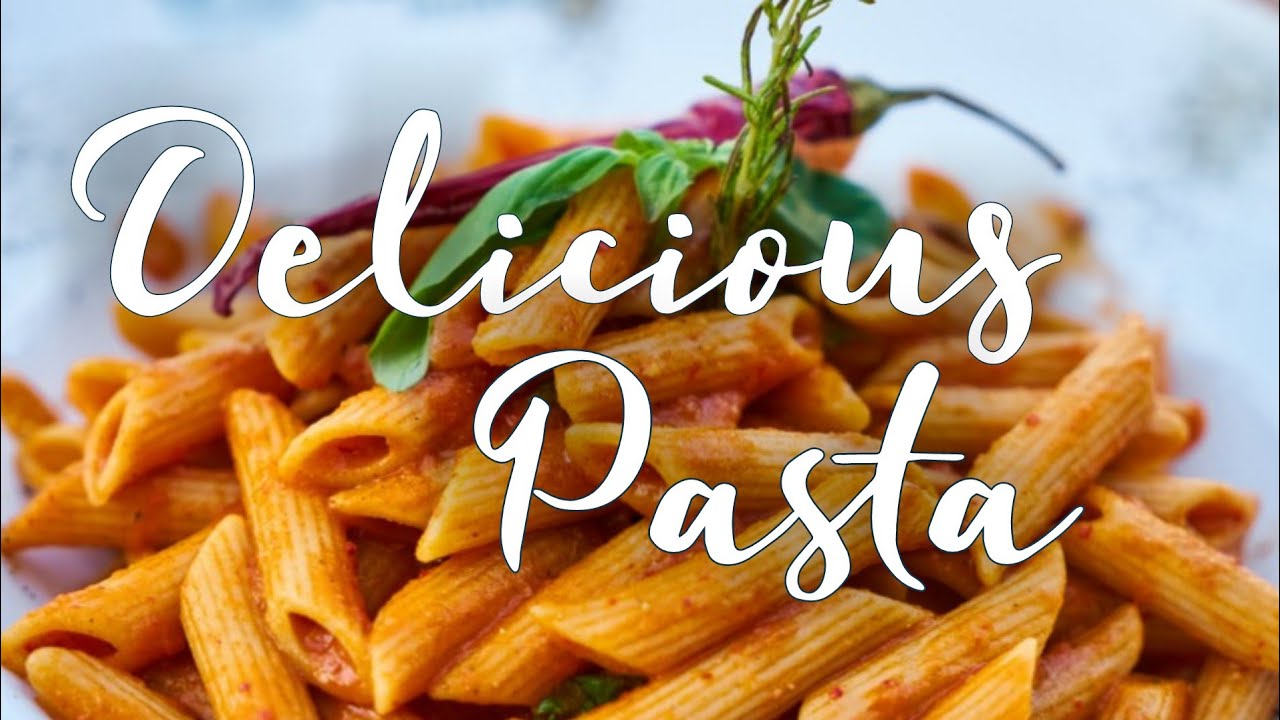 Delicious Pasta - YouTube