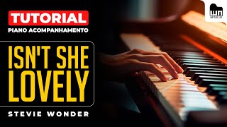 Tutorial - Isn't She Lovely (Stevie Wonder) - Piano Acompanhamento