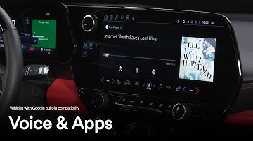 Voice Control & In-Vehicle Apps with Google Built-In Compatibility | OnStar | GM
