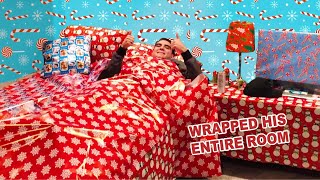 Christmas Wrapping His ENTIRE ROOM PRANK