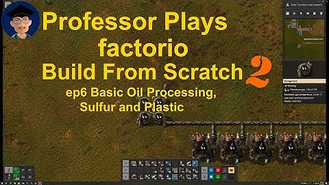 Factorio Build From Scratch Season 2 ep6 Basic Oil Processing, Sulfur and Plastic