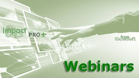 Impact CMS PRO+ Webinar 1