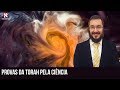 Provas da Torah pela Ciência