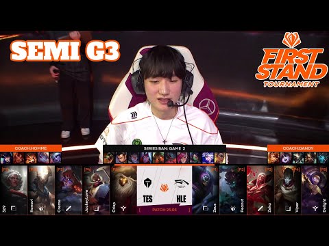 HLE vs TES - Game 3 | Semi Final First Stand 2025 Playoffs | Hanwha Life vs Top Esports G3 full game