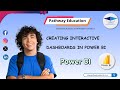 Create Interactive Dashboards in Power BI | Quick Visual Analytics Guide by Pathway Education