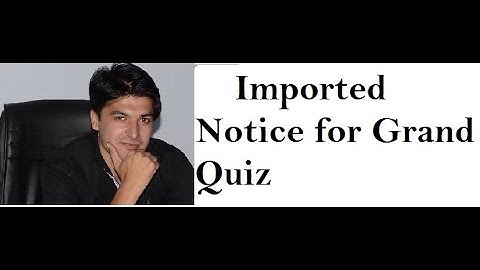 Imported Notice for Grand Quiz VU || Grand Quiz Detail | Virtual University || VU Help Center
