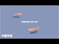 Noah Kahan - Someone Like You (Official Lyric Video) ft. Joy Oladokun