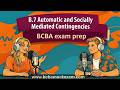 BCBA Exam Prep Podcast | B7 Automatic and Socially Mediated Contingencies Explained|6th edition