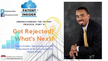 Helping you understand the patent process - Part 4 Understanding Office Actions, Rejections, etc.