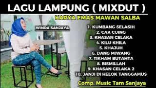 FULL ALBUM LAGU LAMPUNG -KARYA EMAS MAWAN SALBA-WINDA SANJAYA