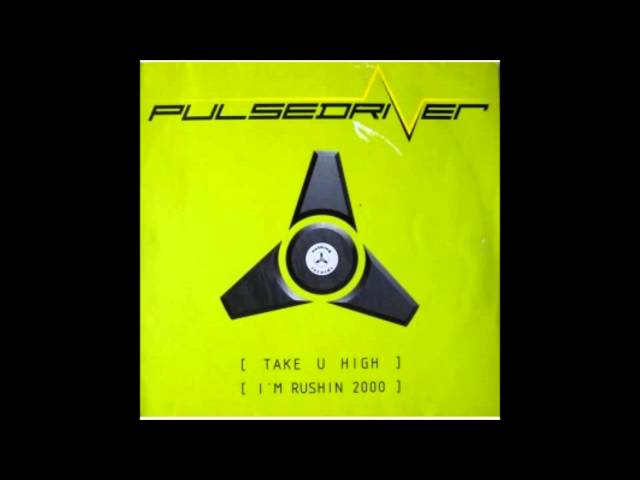 Pulsedriver - Rushin'