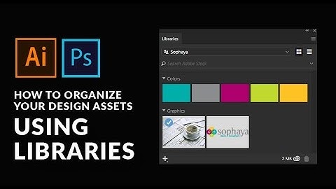 How To Organize Your Design Assets using Adobe Libraries!