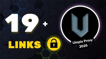 19+ Nieuwe Utopia Proxy Links 2025 | Niet-geblokkeerde websites voor school 2025 | Utopia-links 2025