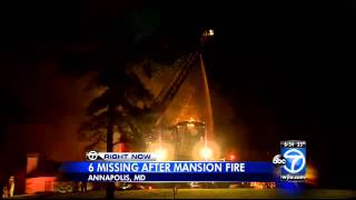 Massive 4-alarm fire destroys $9M mansion in Annapolis; 6 residents unaccounted for
