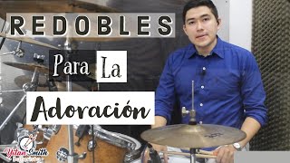 Redoble #1 para cantos de adoración