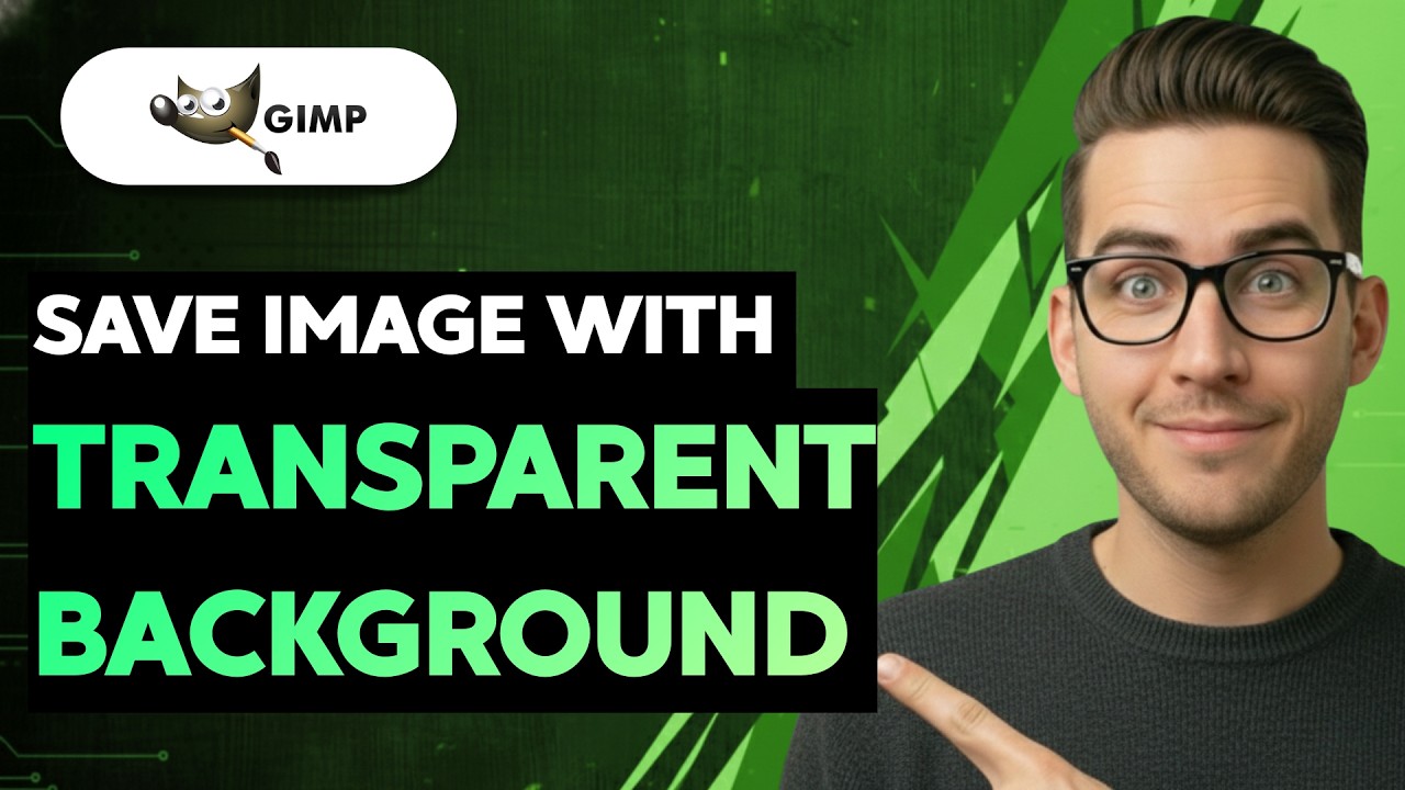 How to Save Image in GIMP with Transparent Background [2026 Full Guide ...